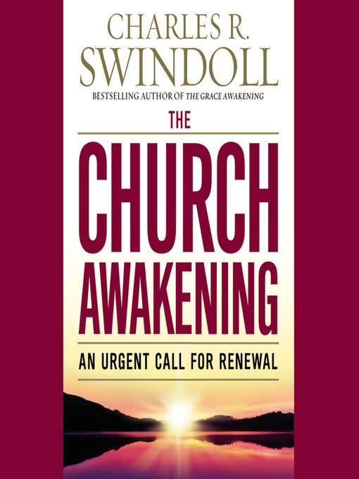 Title details for The Church Awakening by Charles R. Swindoll - Available